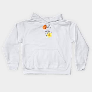 Fall is not for Fall Kids Hoodie